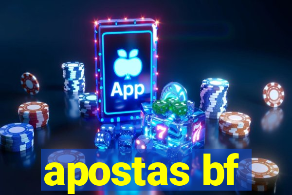 apostas bf