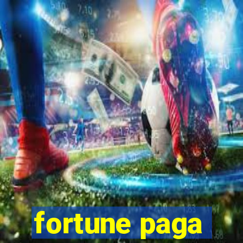 fortune paga