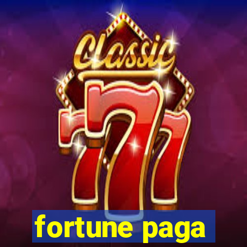 fortune paga