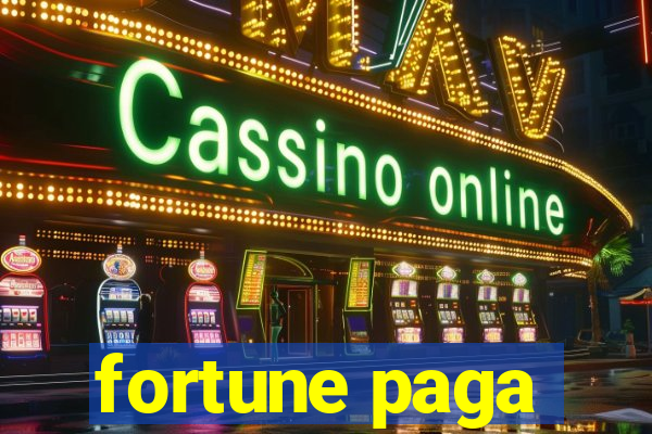 fortune paga