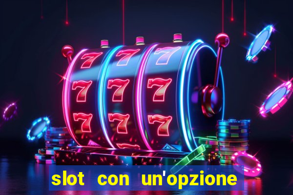 slot con un'opzione di acquisto di giochi bonus