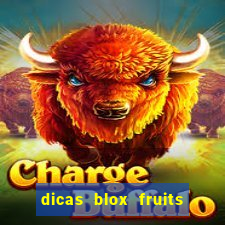 dicas blox fruits sea 1