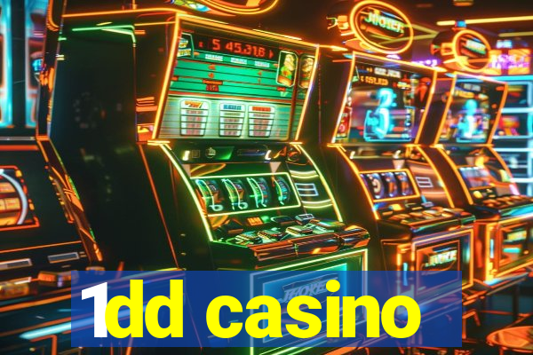 1dd casino