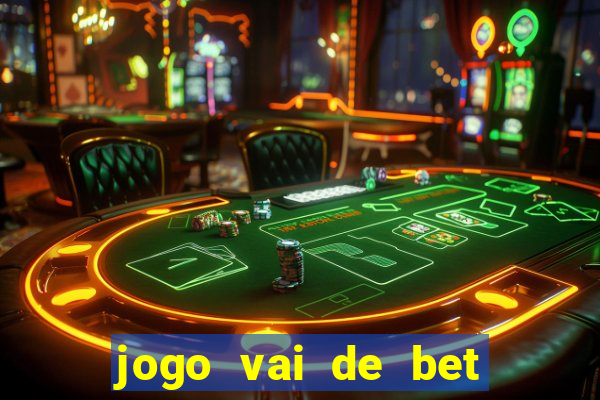 jogo vai de bet gusttavo lima