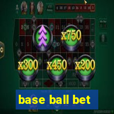 base ball bet