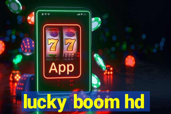 lucky boom hd