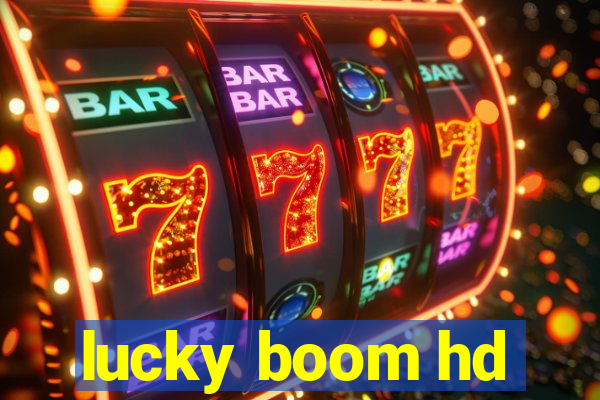 lucky boom hd