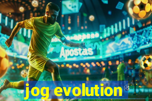 jog evolution