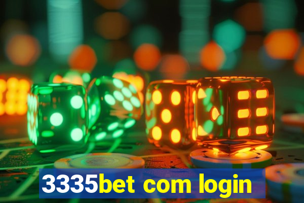 3335bet com login