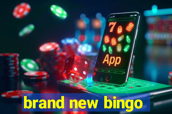 brand new bingo