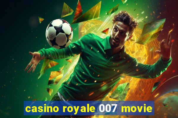 casino royale 007 movie