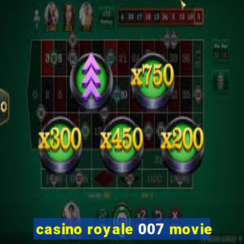 casino royale 007 movie