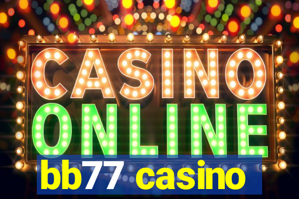 bb77 casino