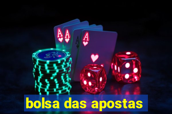 bolsa das apostas