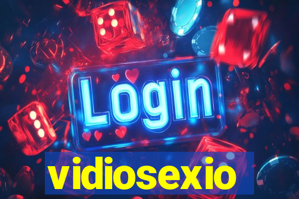 vidiosexio