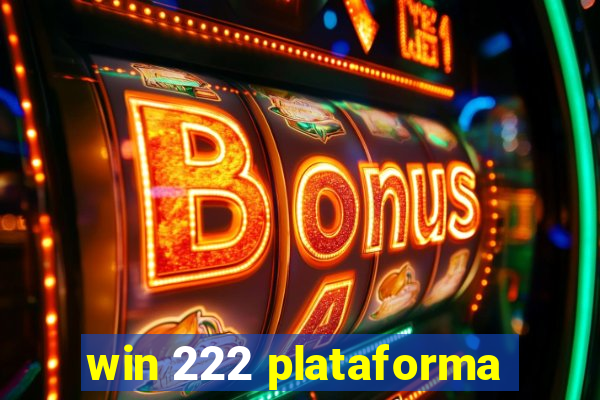 win 222 plataforma