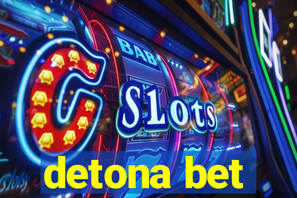 detona bet