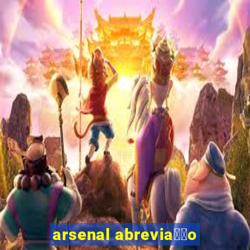 arsenal abrevia莽茫o