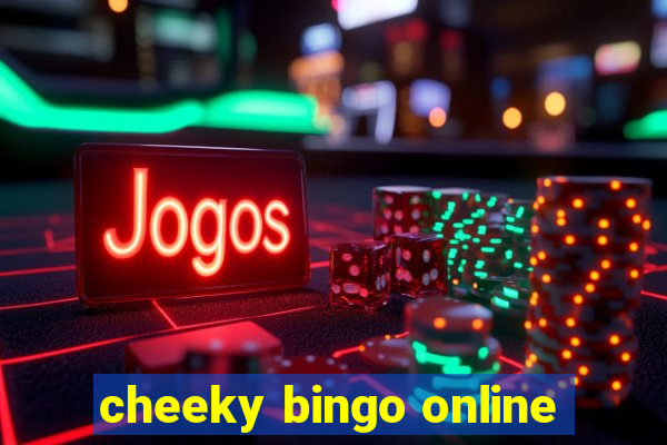 cheeky bingo online