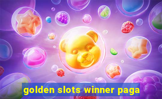 golden slots winner paga