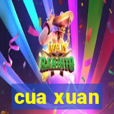 cua xuan