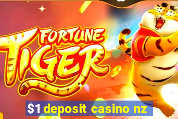 $1 deposit casino nz