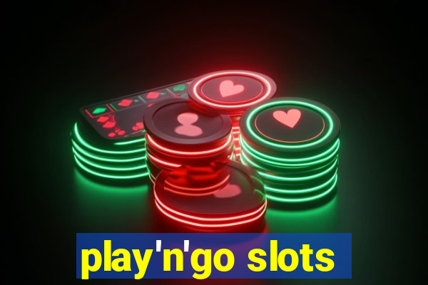 play'n'go slots