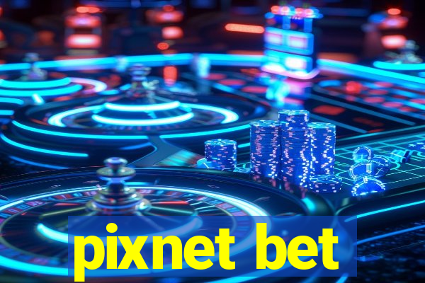 pixnet bet