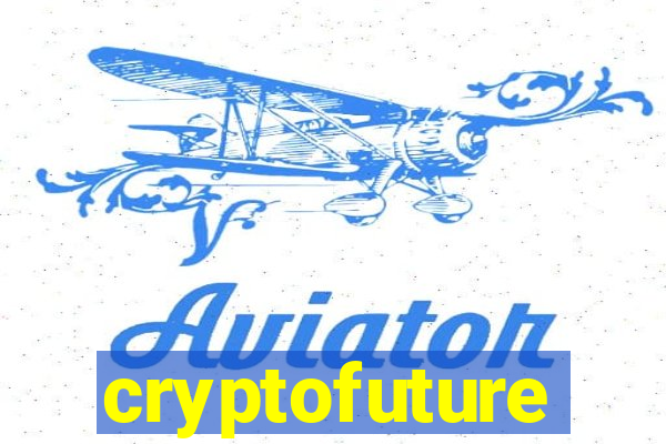 cryptofuture