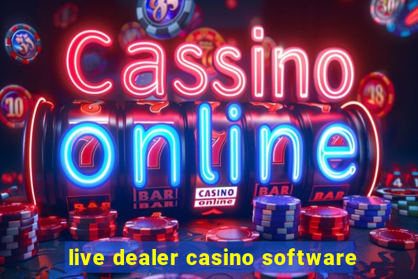 live dealer casino software