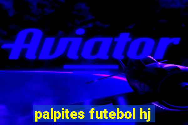 palpites futebol hj