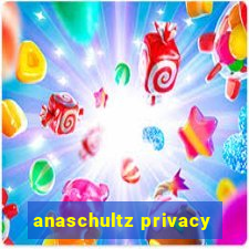 anaschultz privacy