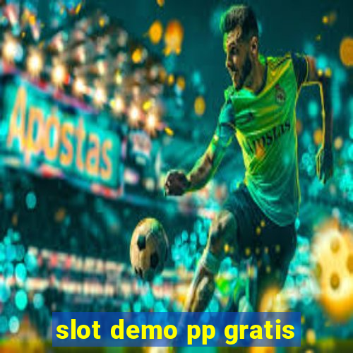 slot demo pp gratis