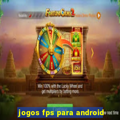 jogos fps para android