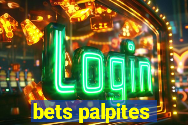 bets palpites