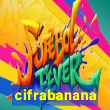 cifrabanana