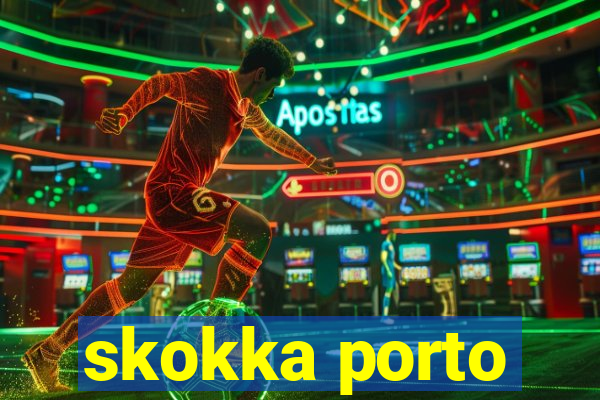 skokka porto