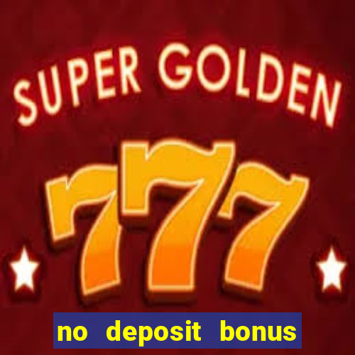 no deposit bonus casino free spins