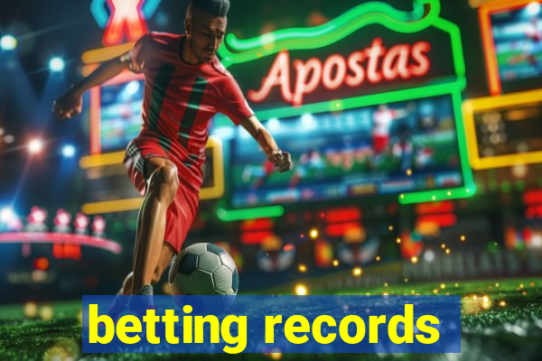 betting records