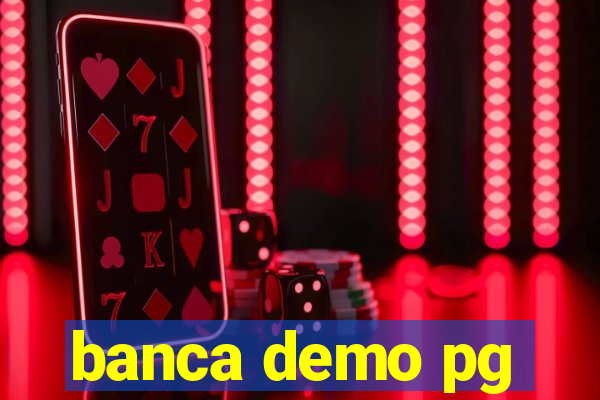 banca demo pg