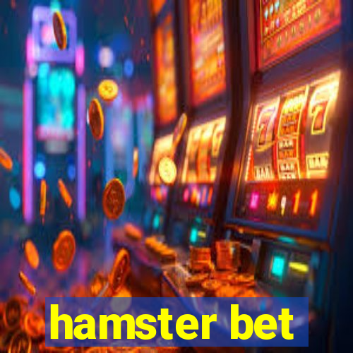 hamster bet