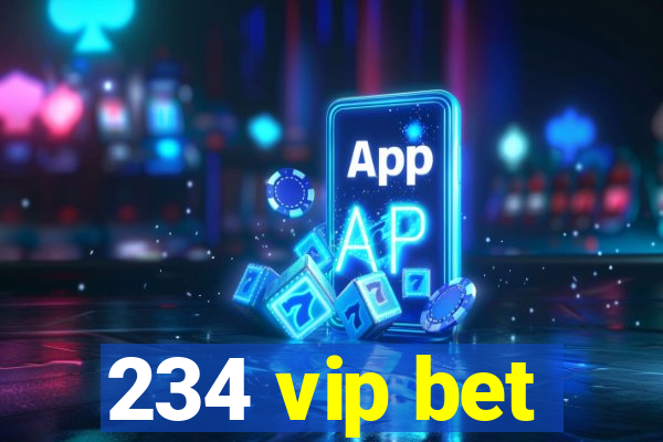 234 vip bet