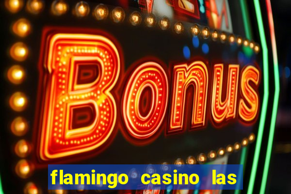 flamingo casino las vegas reviews