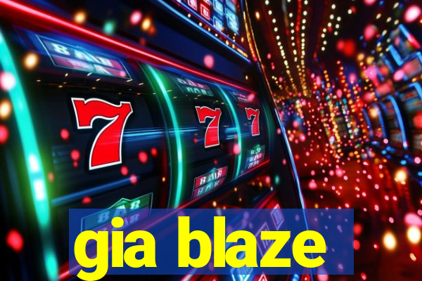 gia blaze