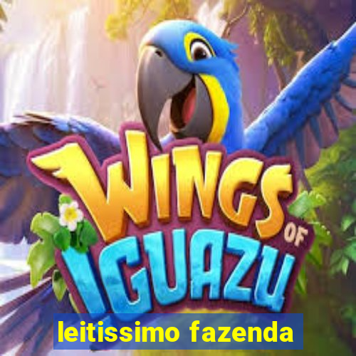 leitissimo fazenda