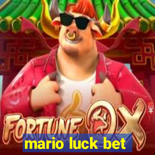 mario luck bet