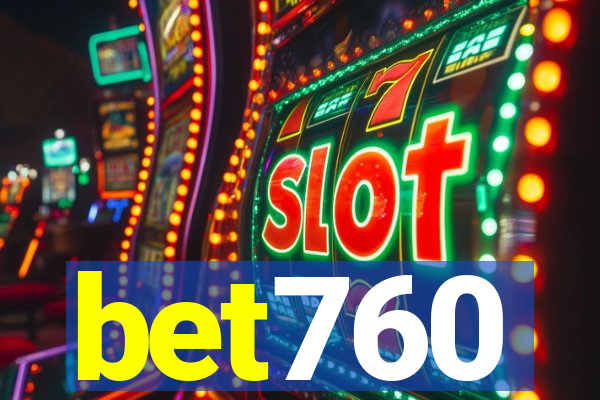 bet760