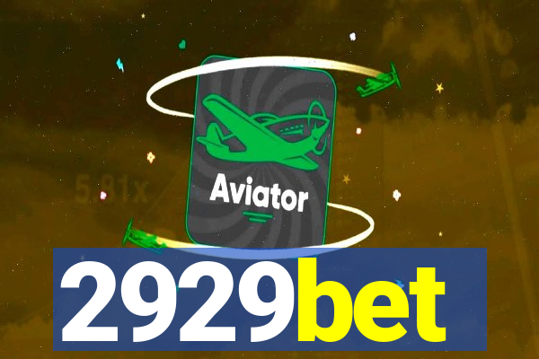 2929bet