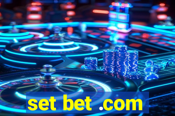 set bet .com