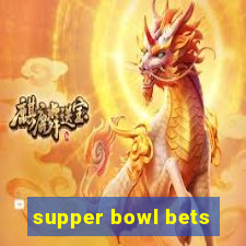 supper bowl bets